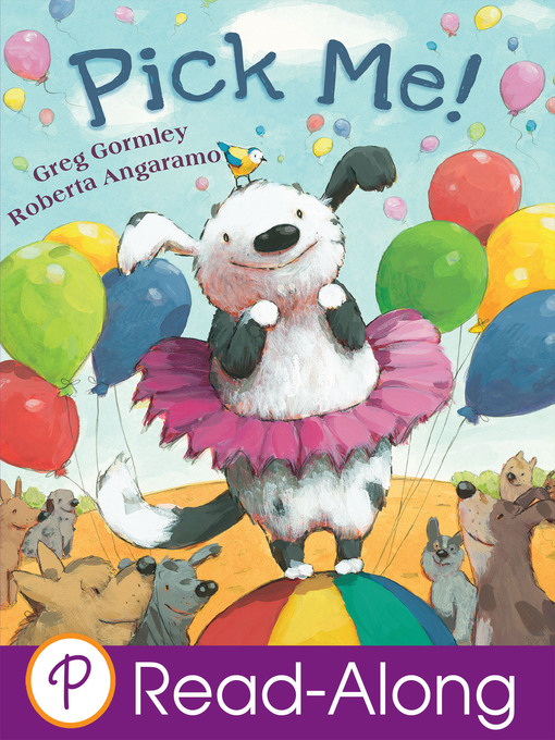 Title details for Pick Me! by Greg Gormley - Wait list